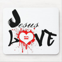 JeSUS equals love Mousepad by DAZELEWGRAPHIX JeSUS equals love Mousepad