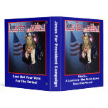 Jesus For President  Campaign Binder