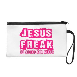 Jesus Freak: Go Ahead And Stare Wristlett