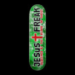 Jesus Freak Green Skateboard
