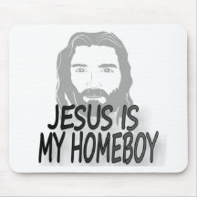 Jesus Homeboy Mousepad