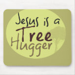 Jesus Hugs trees Mouse Pads