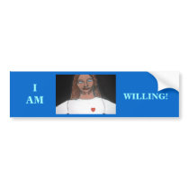 JESUS:  I AM WILLING BUMPER STICKER