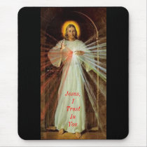 Jesus, I Trust In You Mouse Pads