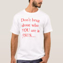 JESUS in you t-shirts