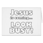 Jesus is coming... card