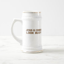 Jesus is Coming - Look Busy Coffee Mugs