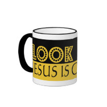 Jesus Is Coming Mug