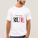 Jesus is coming...RUE t-shirts