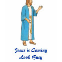 , Jesus is Coming t-shirts
