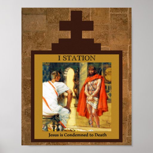 Jesus is condemned to Death Station I Poster Zazzle