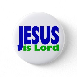 Jesus is Lord button