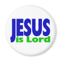 Jesus is Lord magnets
