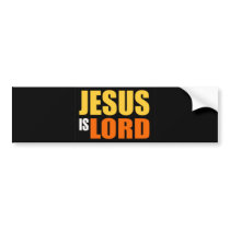 Jesus is Lord YO bumper stickers