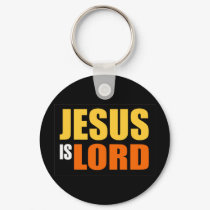 Jesus is Lord YO keychains