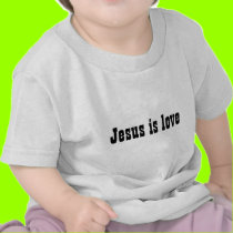 Jesus is love baby t-shirts