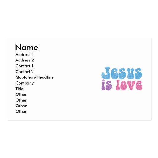 Jesus Is Love Business Cards (front side)