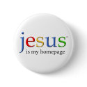 Jesus is My Homepage buttons