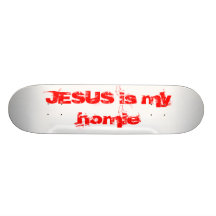 JESUS is my homie (skateboard)