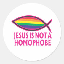 Jesus Is Not A Homophobe Round Stickers