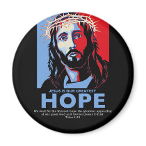 Jesus is Our greatest Hope Magnets
