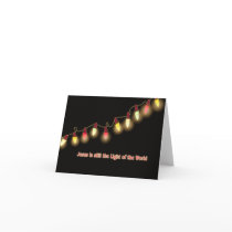Jesus is still the light of the world cards