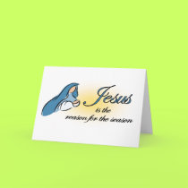 Jesus is the Reason card