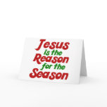 Jesus is the Reason for the Christmas Season Greeting Card