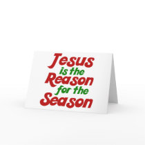 Jesus is the Reason for the Christmas Season cards