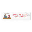 JESUS IS THE REASON FOR THE SEASON bumper stickers by Aun_T_A JESUS IS THE REASON FOR THE SEASON bumper stickers
