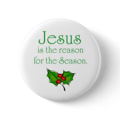 Jesus is the reason for the Season Pin