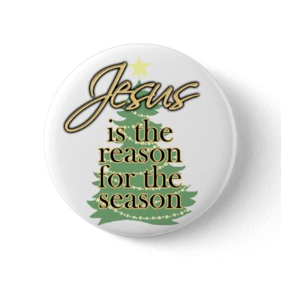 Jesus is the Reason for the Season, Christmas Pin