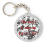 Jesus Lives Keychains