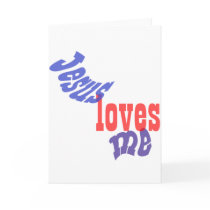 Jesus Loves Me Greeting Card
