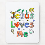 Jesus Loves Me Mouse Pads