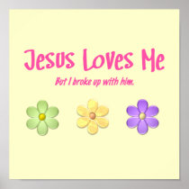 Jesus Loves Me Poster