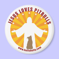 Jesus Loves Pitbulls Magnet