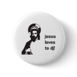 Jesus Loves To DJ - DJing Disc Jockey Music buttons