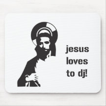 Jesus Loves To DJ Mouse Mat