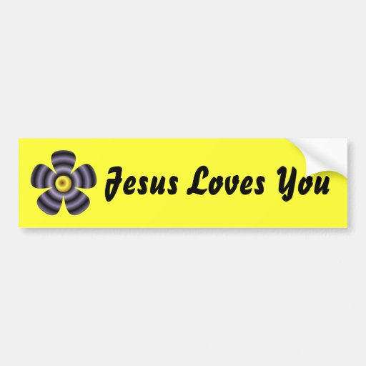 Jesus Loves You Car Bumper Sticker Zazzle