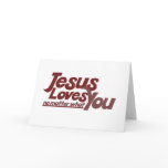 Jesus Loves You Card