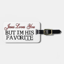 Jesus Loves You Favorite Travel Bag Tags
