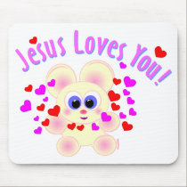 Jesus Loves You! mousepads