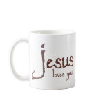 Jesus Loves You mugs