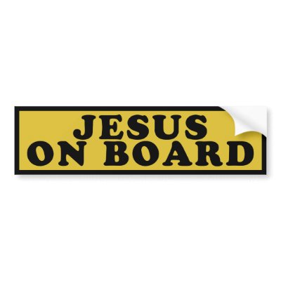 Jesus On Board Bumper Stickers by ChristianBumper