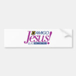 JESUS product AMIGO.jpg Bumper Stickers