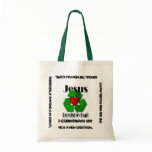 Jesus Recycled My Heart Bag