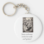 Jesus redeems souls for cash and prizes! key chain