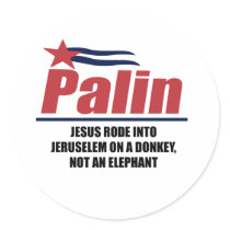 Jesus rode into Jeruselem on a donkey Stickers