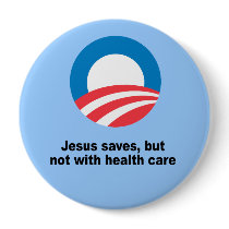 Jesus saves, but not with health care button